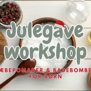 Julegaveworkshop for børn – læbepomader og badebomber